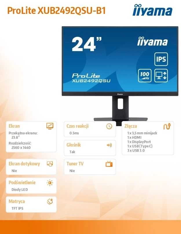 Monitorius IIYAMA XUB2492QSU-B1 24 colių ETE IPS skydelis 2560x1440 100Hz QHD 05ms MPRT FreeSync 15cm Aukštis Adj. Stovas 300cd/m2 HDMI DisplayPort