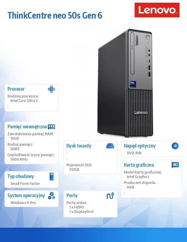 Lenovo ThinkCentre Neo 50s Gen 6 SFF 13DM000YPB Ultra 3 205" 16GB 512SSD Intl W11Pro stacionarus kompiuteris