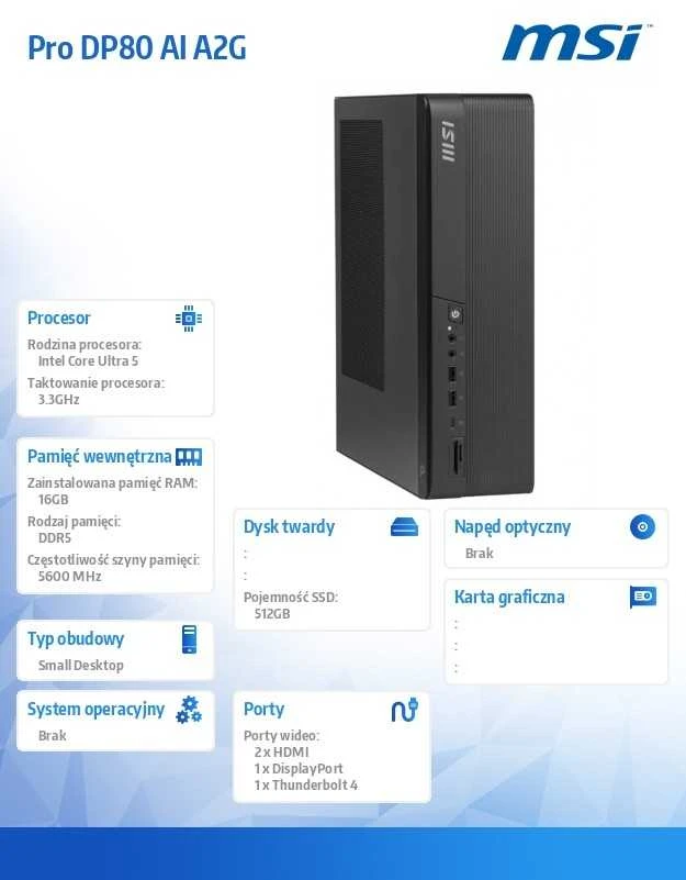 Stacionarus kompiuteris MSI PRO DP80 AI A2G-083XEU Core Ultra 5 225 16GB SSD512GB M.2 Intel UHD Graphics AX211 WiFi 6E NoOS Juodas 3Y
