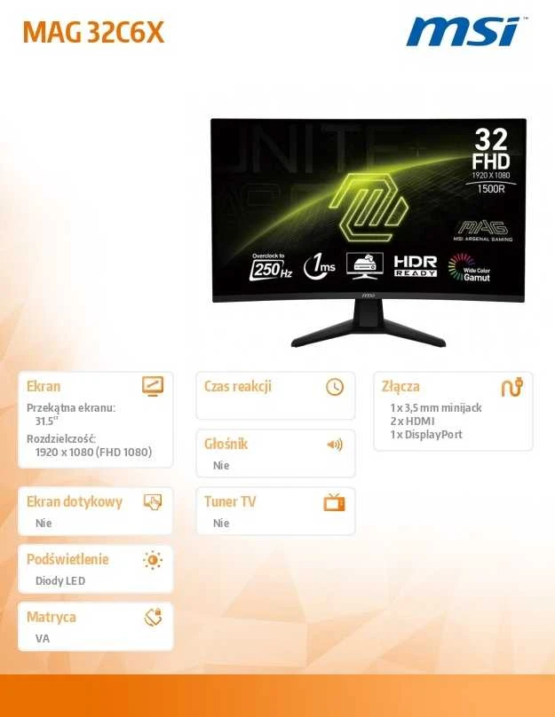 Monitorius MSI MAG 32C6X - 31,5" | VA išlinkis 1500R | „Full HD“ | 4 ms | 250 Hz
