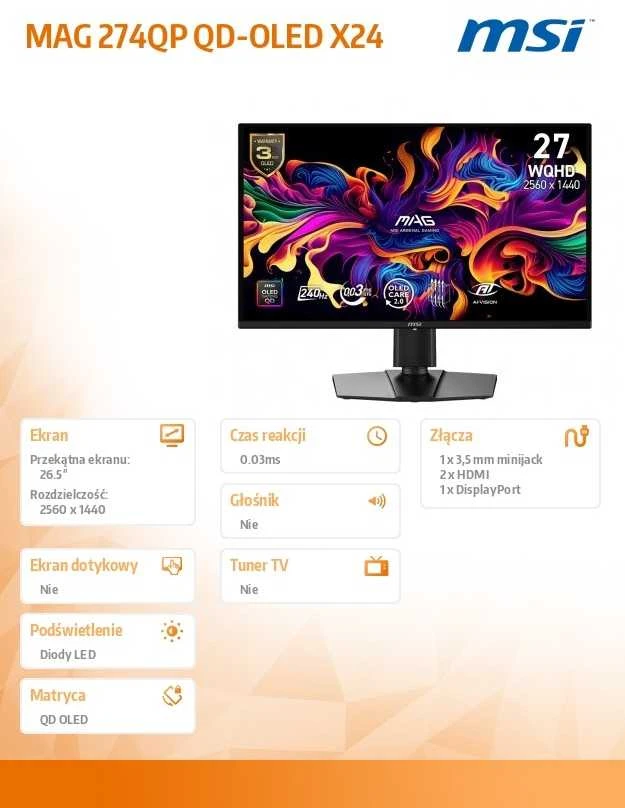 Monitorius MSI MAG 274QP QD-OLED X24 27″ / WQHD / 240Hz / 0,03 ms (GTG) (juodas) – adjustable height