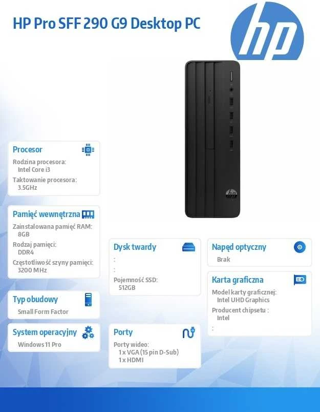 Stacionarus kompiuteris Hewlett Packard (HP) HP Pro SFF 290 G9 i3-14100 8 GB DDR4 3200 SSD512 UHD 730 W11Pro 3Y OnSite