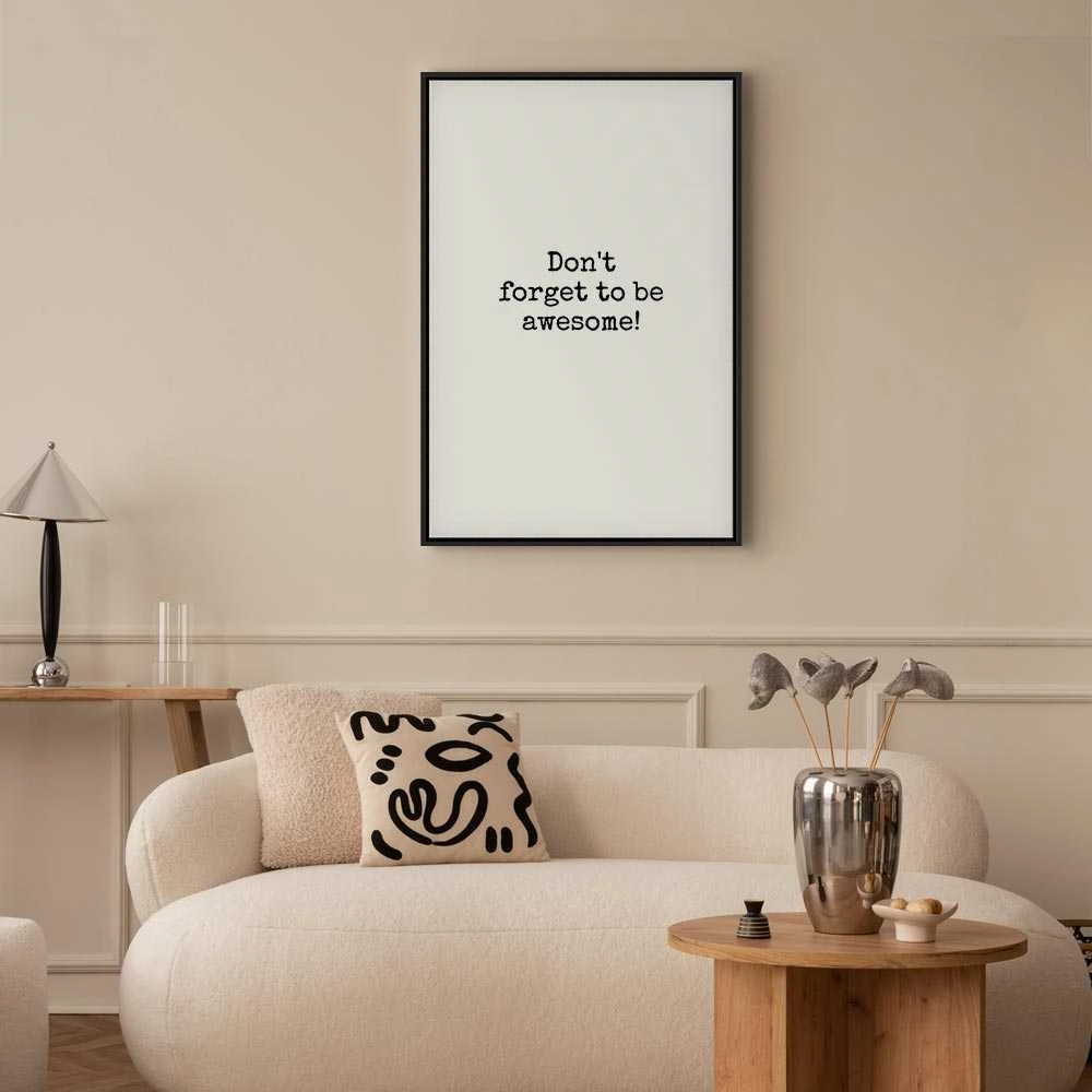 Artgeist Paveikslas - Don't Forget to Be Awesome! (1 Part) Vertical