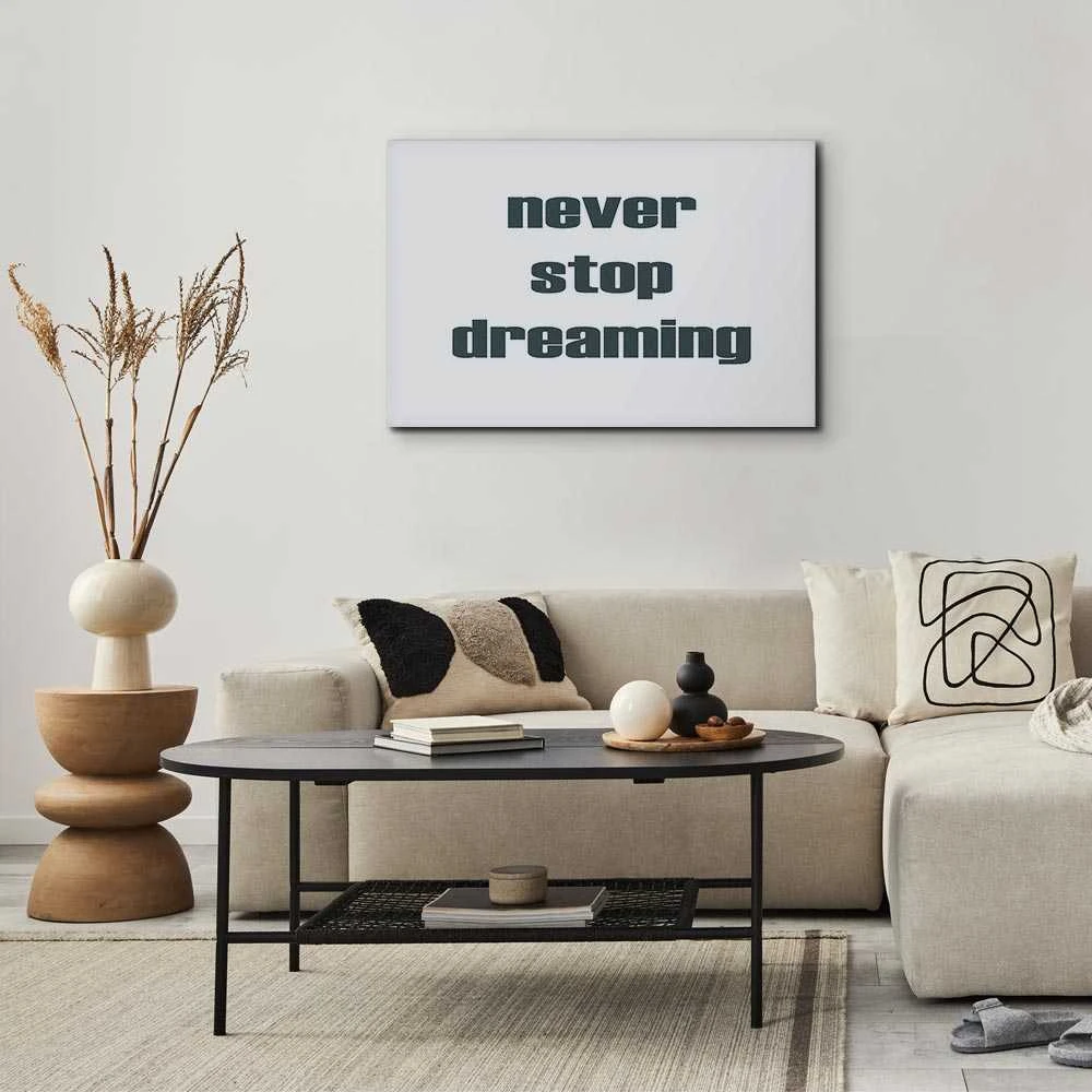 Artgeist Paveikslas - Never Stop Dreaming (1 Part) Wide