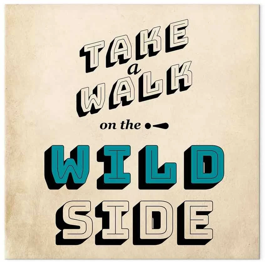 Artgeist Paveikslas - Take Walk on the Wild Side (1 Part) Square