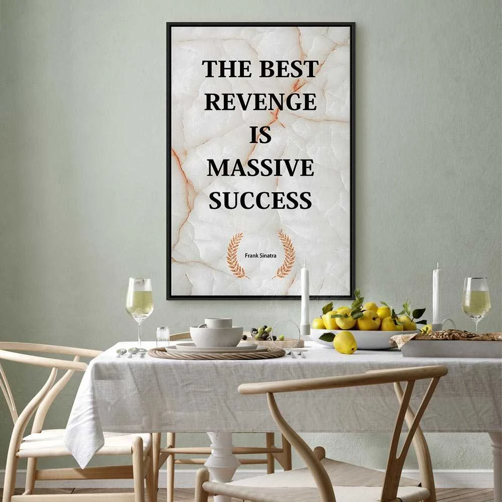 Artgeist Paveikslas - The Best Revenge Is Massive Success (1 Part) Vertical