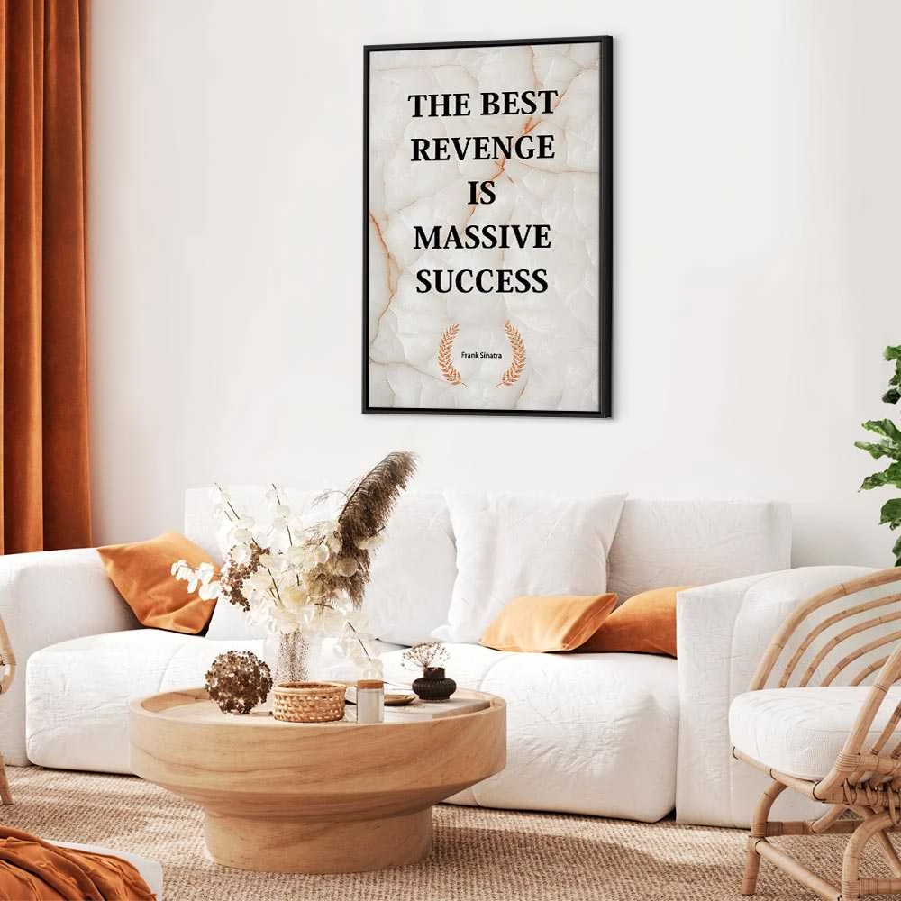 Artgeist Paveikslas - The Best Revenge Is Massive Success (1 Part) Vertical