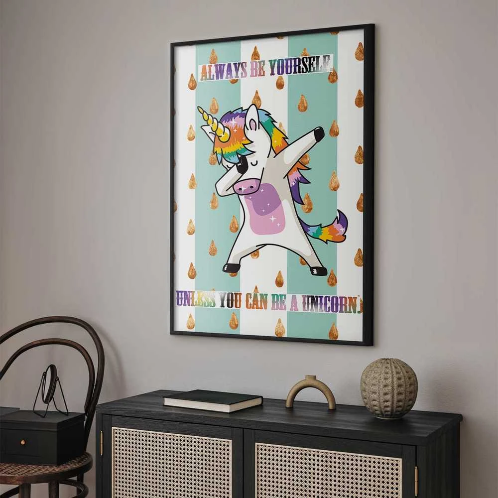 Artgeist Plakatas - Always Be Yourself