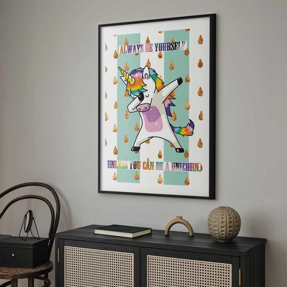 Artgeist Plakatas - Always Be Yourself