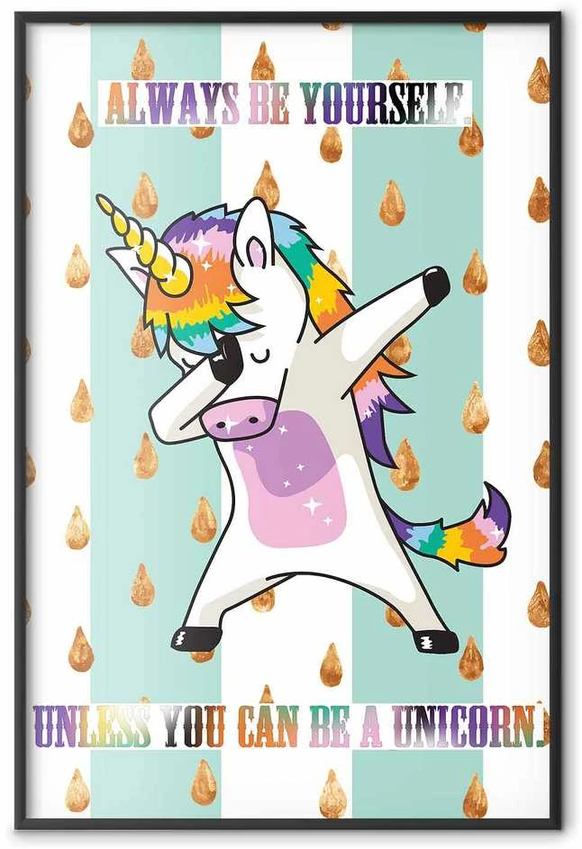 Artgeist Plakatas - Always Be Yourself