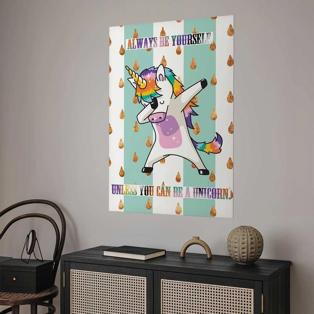 Artgeist Plakatas - Always Be Yourself