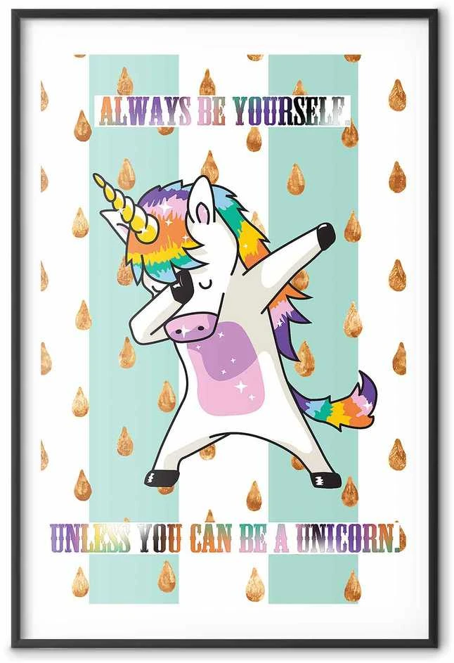 Artgeist Plakatas - Always Be Yourself