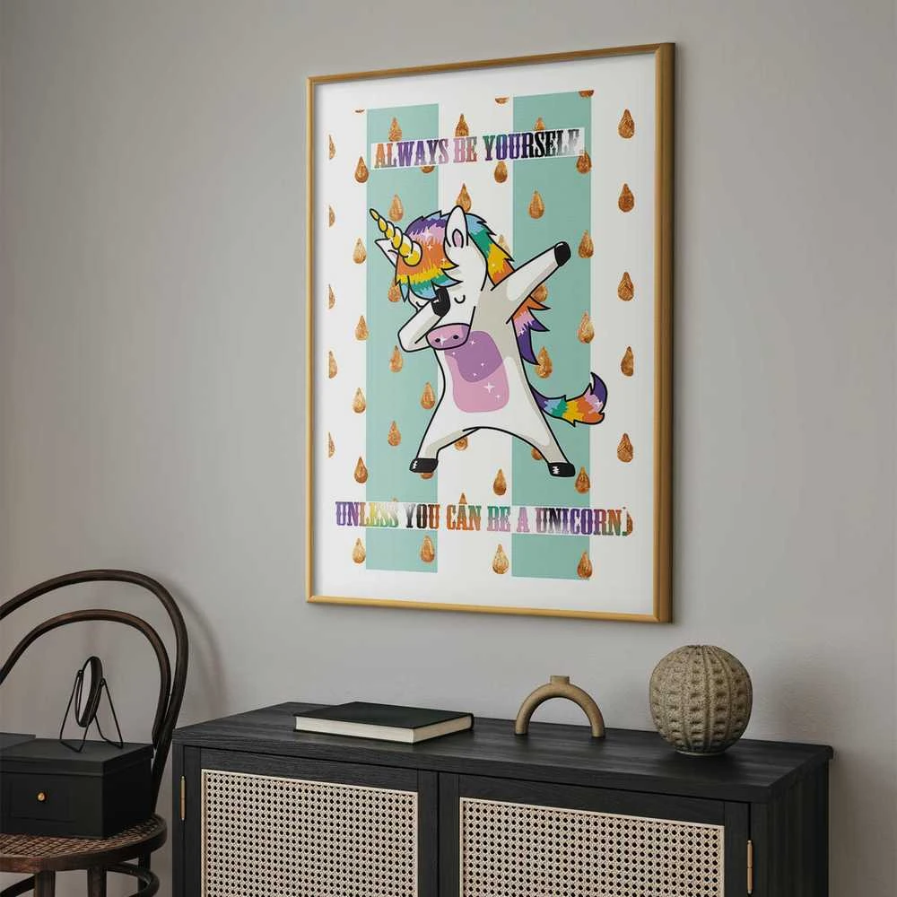 Artgeist Plakatas - Always Be Yourself