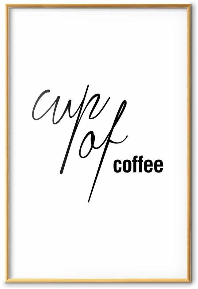Artgeist Plakatas - Cup of Coffee