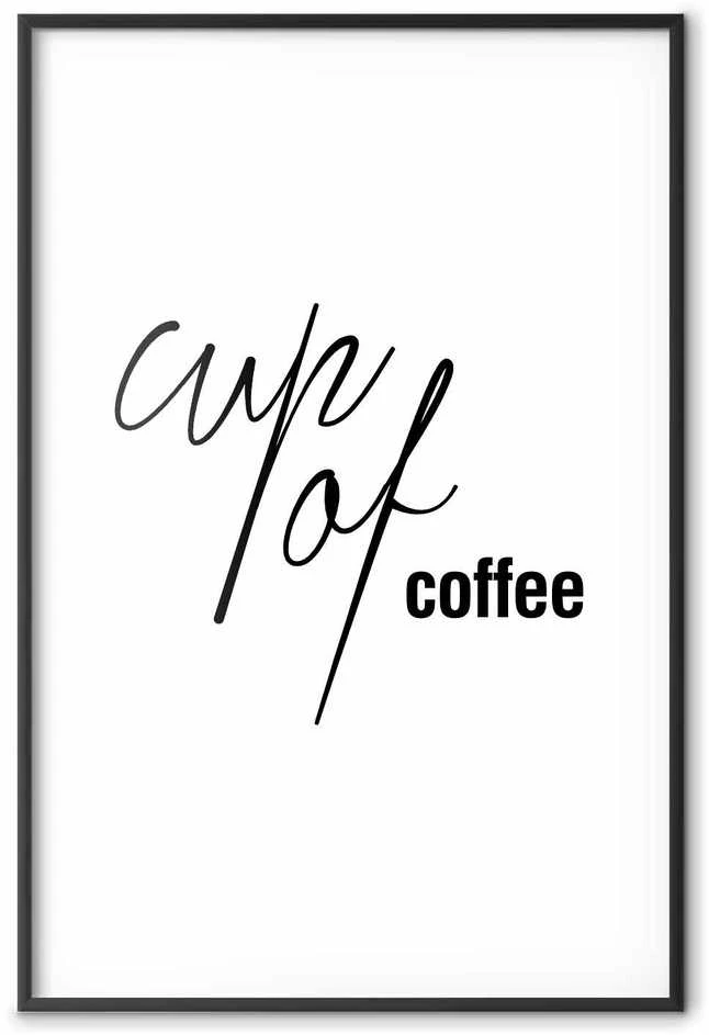 Artgeist Plakatas - Cup of Coffee