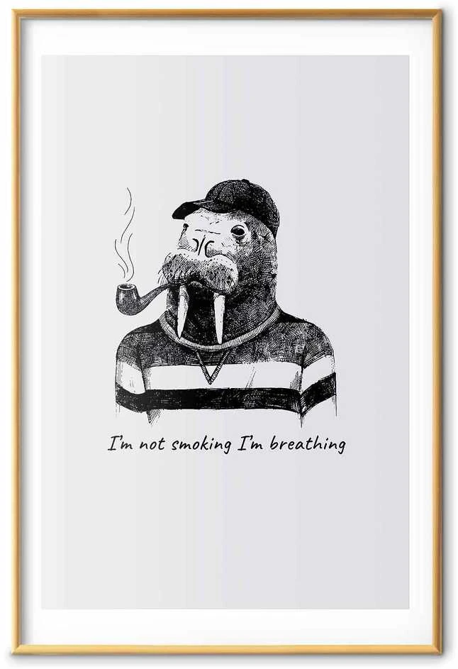 Artgeist Plakatas - I'm Not Smoking. I'm Breathing