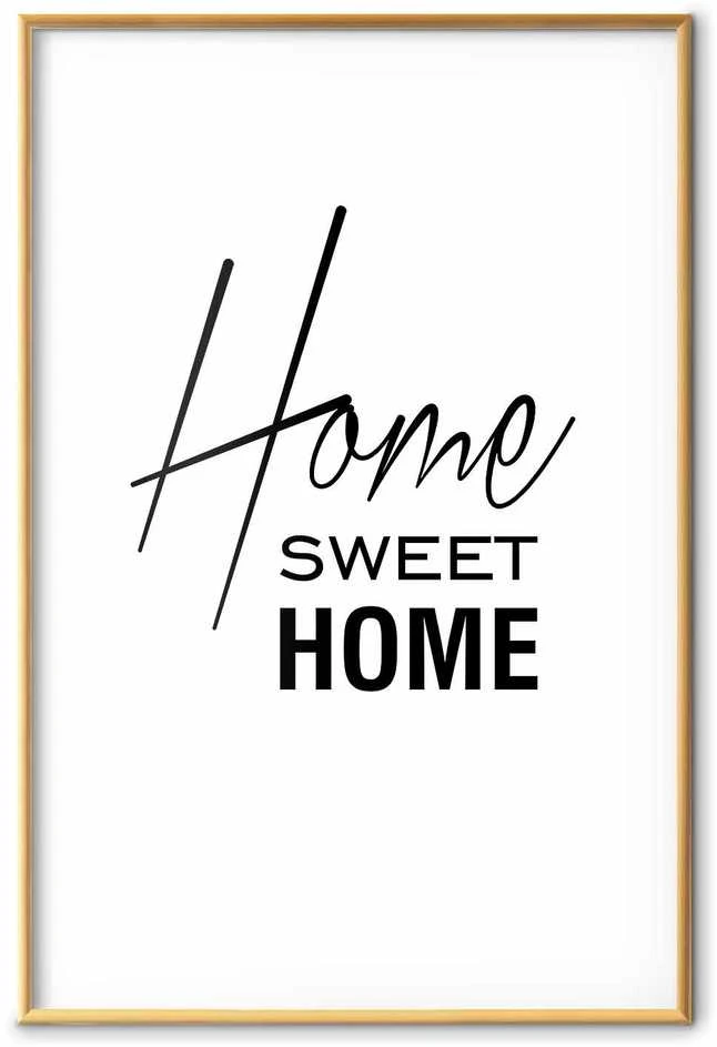 Artgeist Plakatas - Juodas and Baltas: Home Sweet Home