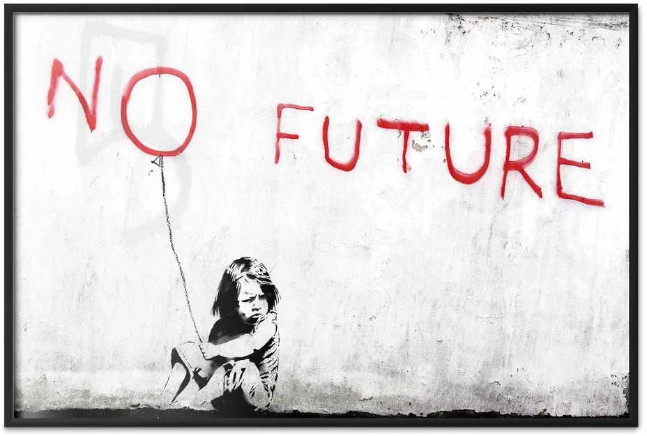 Artgeist Plakatas - No Future