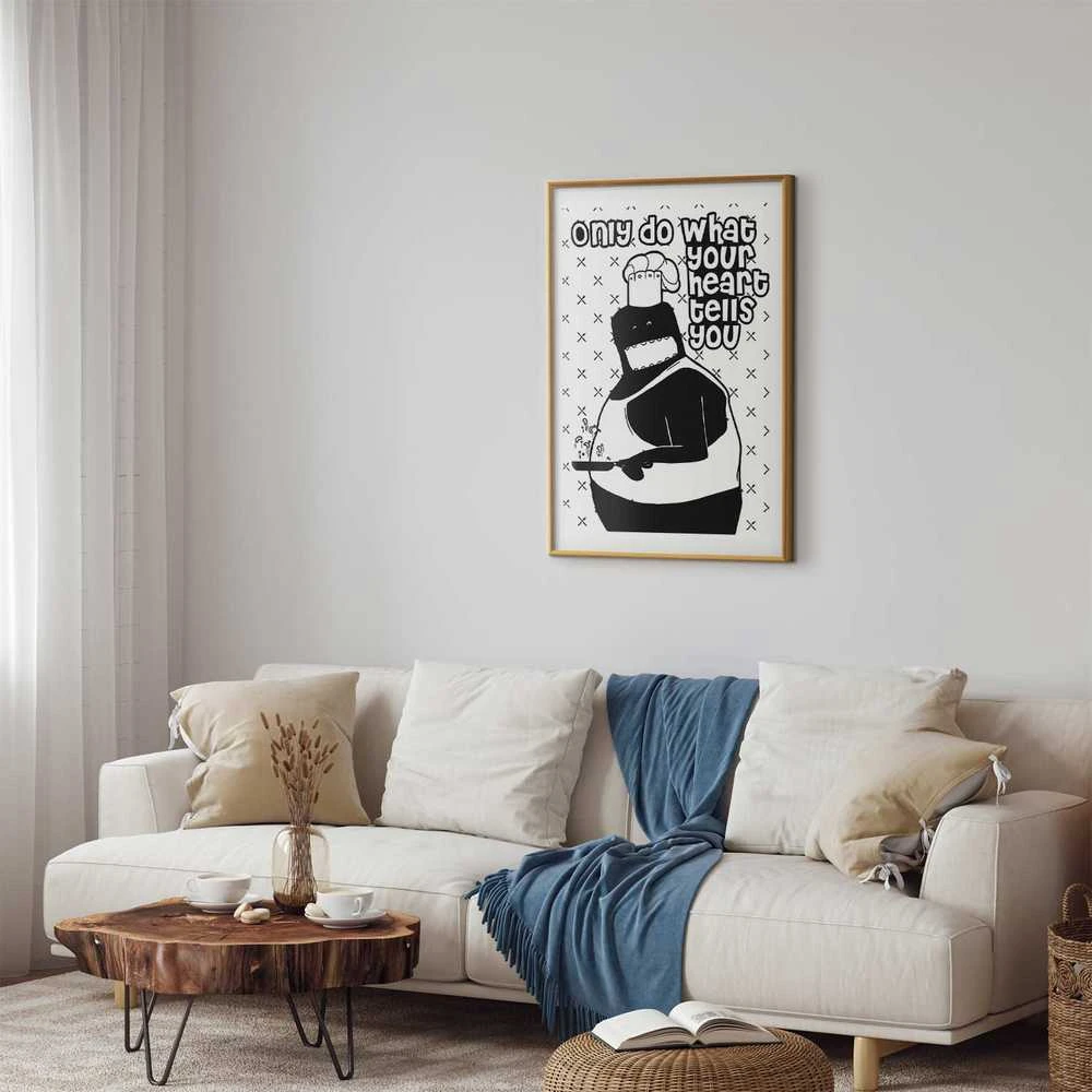 Artgeist Plakatas - Only Do What Your Heart Tells You