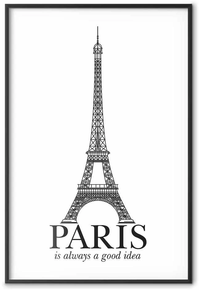 Artgeist Plakatas - Paris Is Always a Good Idea
