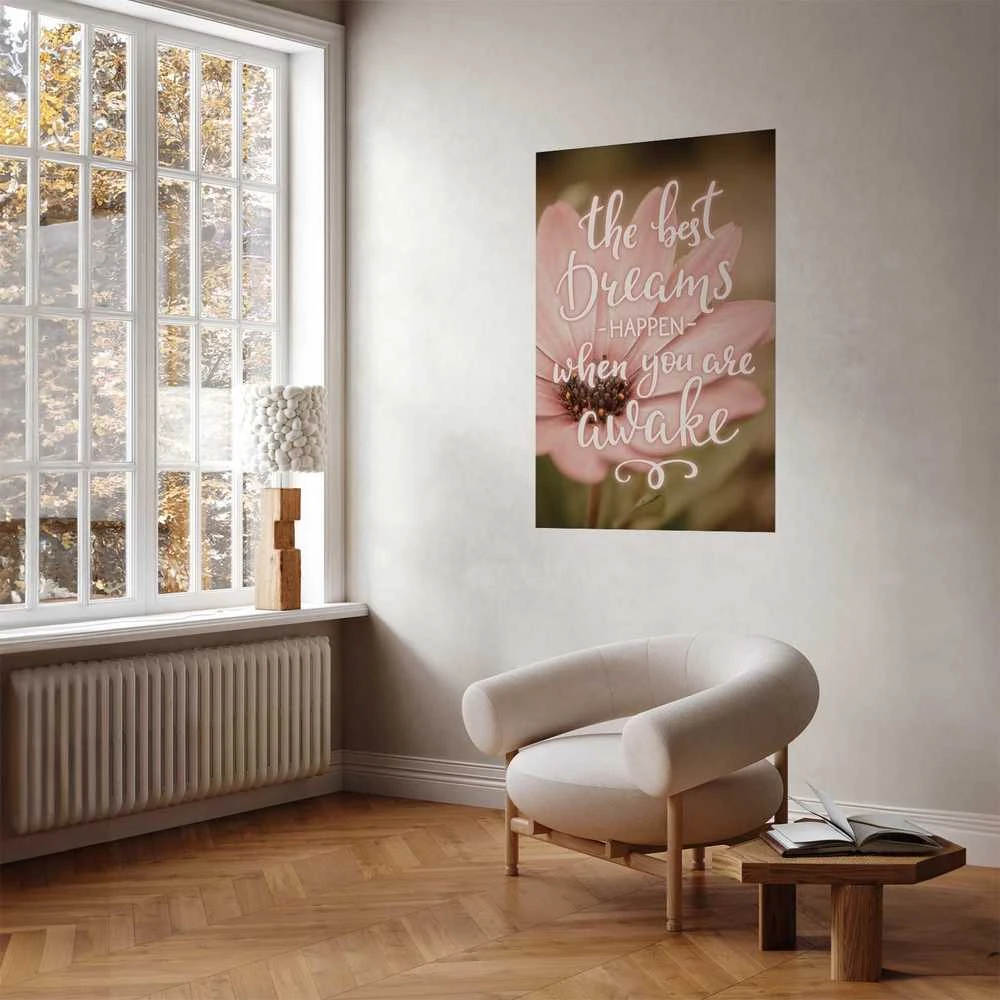 Artgeist Plakatas - The Best Dreams Happen When You Are Awake