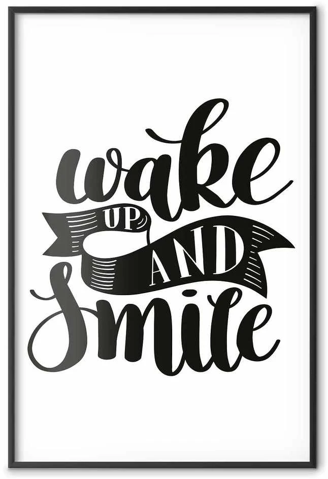 Artgeist Plakatas - Wake Up and Smile