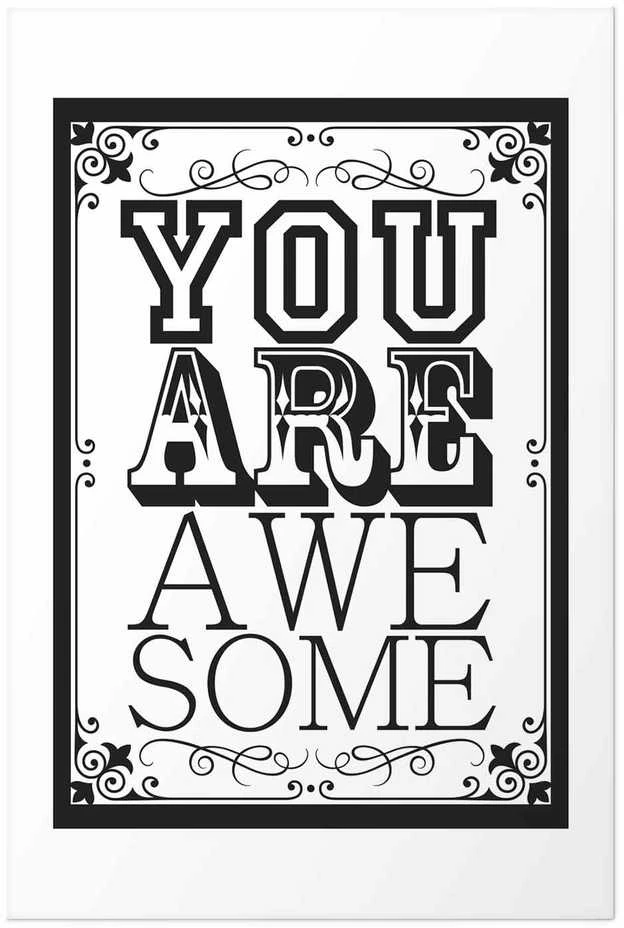 Artgeist Plakatas - You Are Awesome