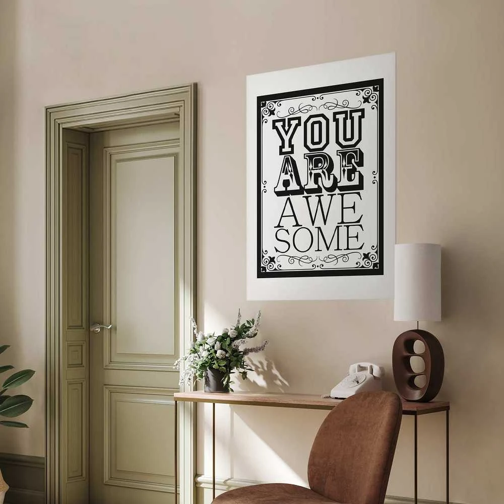 Artgeist Plakatas - You Are Awesome