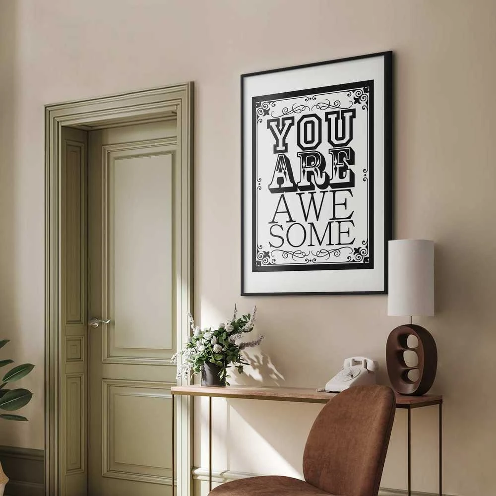 Artgeist Plakatas - You Are Awesome