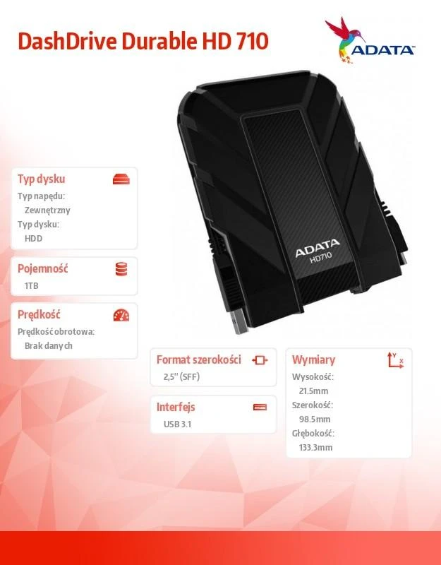 ADATA HD710P | 1000 GB | 2,5 " | USB 3.1 (atgalinis suderinamas su USB 2.0) | Juodas | 1.HD710 Pro atsparumo dulkėms ir vandeniui įvertinimai taikomi tik tada, kai USB prievado dangtelis yra tvirtai uždarytas. 2. Suderinamumas su konkrečiais pagrindiniais įrenginiais gali skirtis ir gali būti paveiktas sistemos 3. Norint prisijungti per USB 2.0, reikia prijungti du USB jungtys, kad būtų pakankamai maitinimo.
