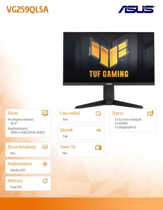 Monitorius ASUS TUF Gaming VG259QL5A - 200Hz | Fast IPS | Full HD | 0.3ms | 24.5"