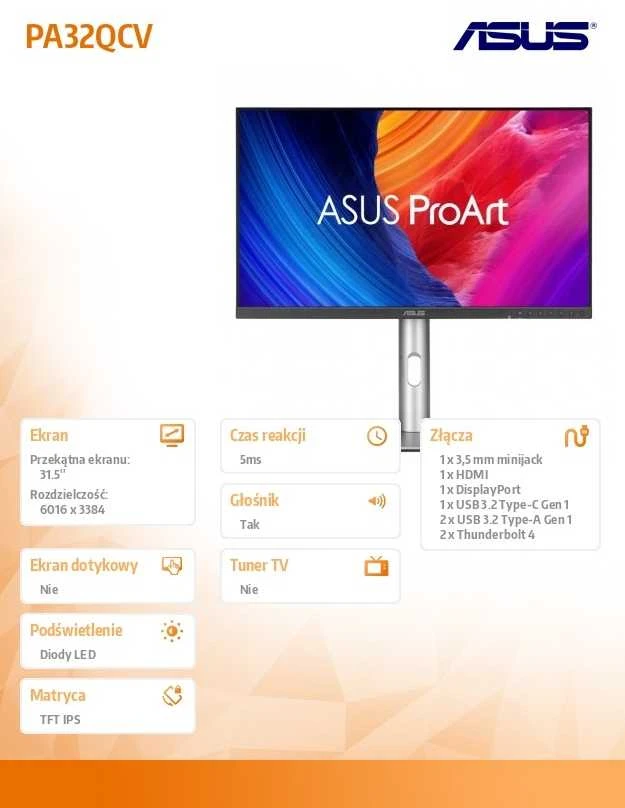 Monitorius ASUS ProArt PA32QCV - 31.5" | 6K | 98% DCI-P3 | Thunderbolt 4