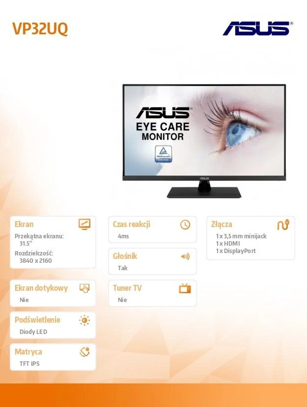 Monitorius Asus | VP32UQ | 31.5 " | IPS | 16:9 | 60 Hz | 4 ms | 3840 x 2160 pikselių | 350 cd/m² | HDMI jungtys quantity 1 | Juodas