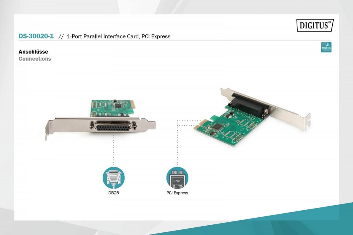Assmann Electronic DIGITUS PCIexpress Add-On kortelė Lygiagreti 1 prievadas 1xDB25 F Slot Bracket + LP Bracket OXPCIe952 lustų rinkinys