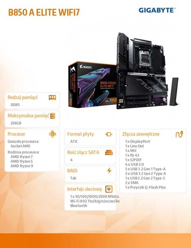 Pagrindinė plokštė „Gigabyte B850 A ELITE WF7“ | Procesorių šeima AMD | Procesoriaus lizdas AM5 | DDR5 | Palaikomos kietojo disko sąsajos SATA, M.2 | SATA jungčių skaičius 4