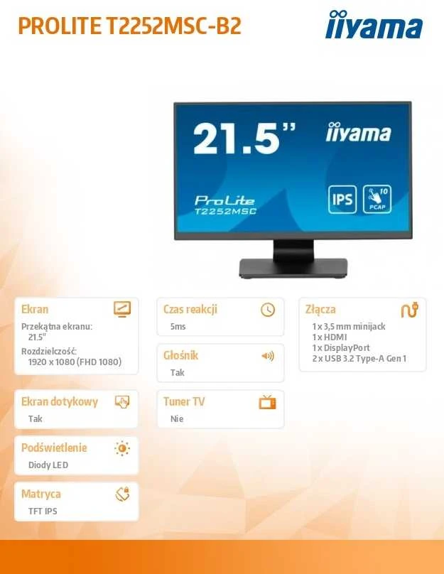 Iiyama 21,5 colių PCAP 10pt jutiklinio ekrano monitorius su IPS skydelio technologija, nuo krašto iki krašto stiklo ir pirštų atspaudų apsaugančia danga