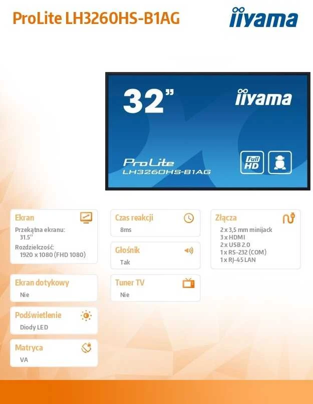 Monitorius IIYAMA LH3260HS-B1AG 32 colių 1920x1080 FHD VA skydelis Haze 25perc 500cd/m kraštovaizdžio ir portreto sieninis laikiklis įtrauktas