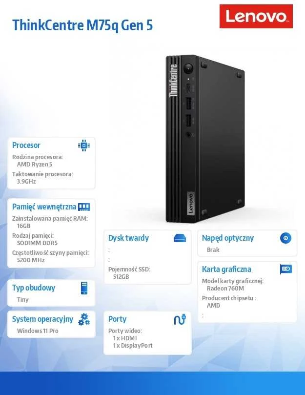Stacionarus kompiuteris Kompiuteris Lenovo ThinkCentre M75q Gen 5 AMD Ryzen 5 PRO 8600GE 16 GB 512 GB SSD Windows 11 Pro