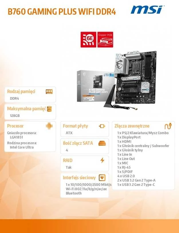 MSI B760 GAMING PLUS WIFI DDR4 | Procesorių šeima Intel | Procesoriaus lizdas LGA1700 | DDR4 | Palaikomos standžiojo disko sąsajos SATA, M.2 | SATA jungčių skaičius 4