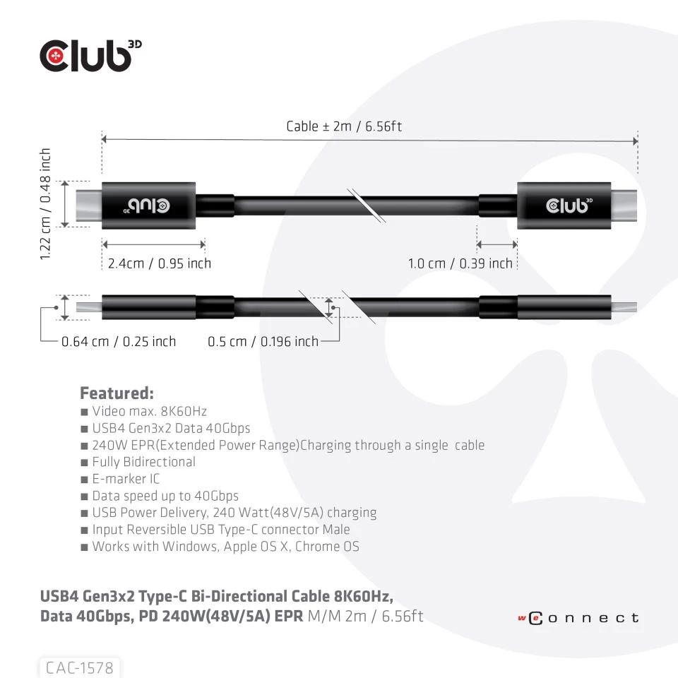 Club 3D Club3D kabelis USB4 Gen3x2 Type-C Dvipusis kabelis 8K60Hz, duomenų sparta 40 Gbps, PD 240W(48V/5A) EPR M/M 2m aprašymas - Prekės nuotrauka Club 3D Club3D kabelis USB4 Gen3x2 Type-C Dvipusis kabelis 8K60Hz, duomenų sparta 40 Gbps, PD 240W(48V/5A) EPR M/M 2m aprašymas - Prekės nuotrauka