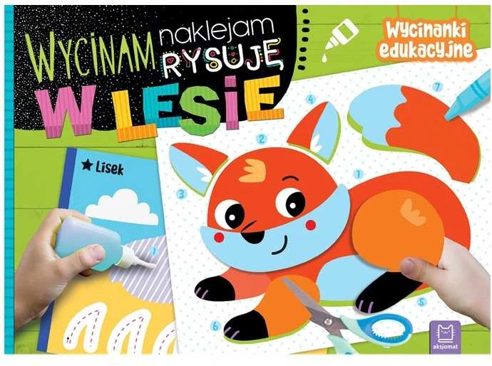 Aksjomat Aksioma Aš kirpiau, klijuoju, piešiu Miške Iškarpos...40379