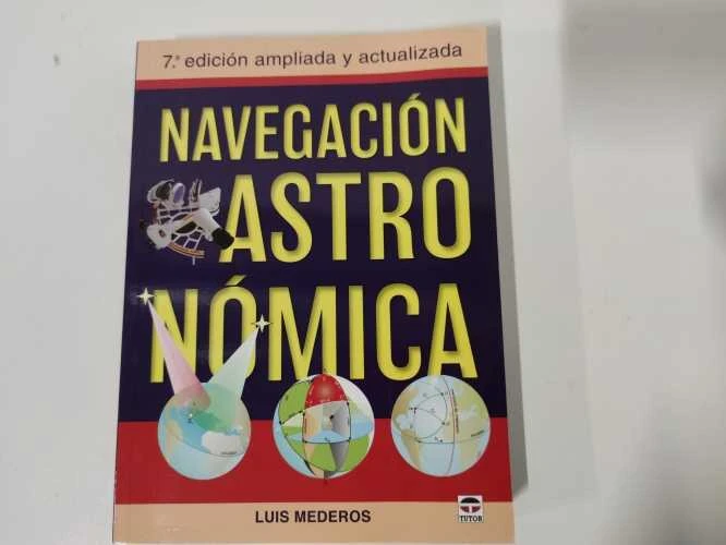 Ecost prekė po grąžinimo Knyga Luis M. Martin Astronominė navigacija: 7-asis išplėstas ir atnaujinta