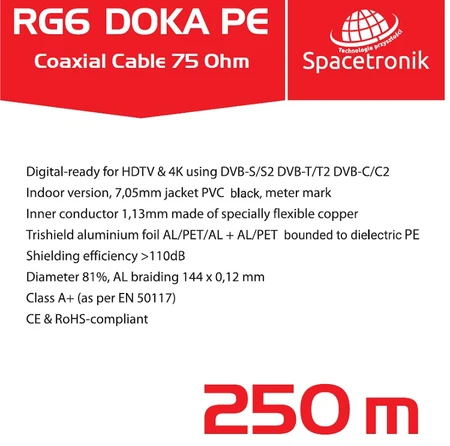 Viela Spacetronik RG6 Antenos kabelis Spacetronik DOKA PE 4K Trishield 250