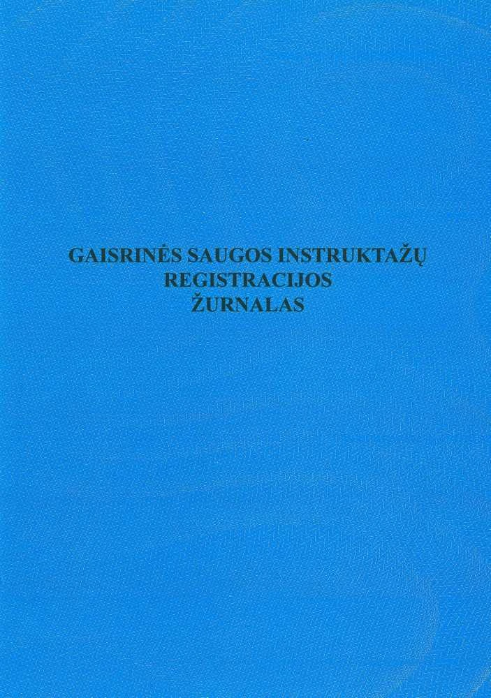 Technoinform Gaisrinės saugos instruktažų registracijos žurnalas