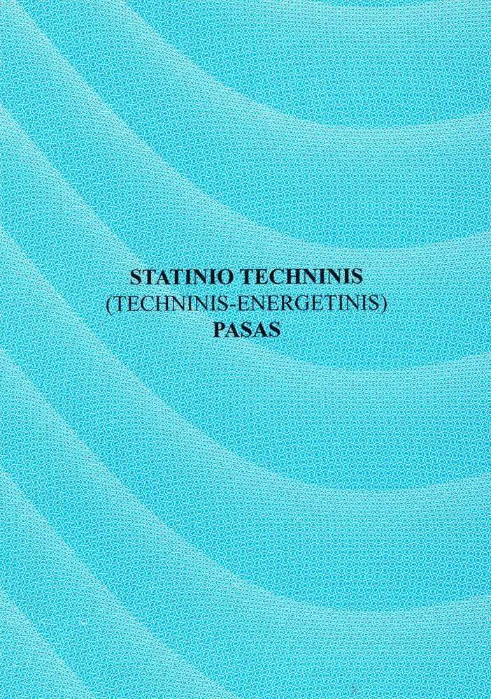 Statinio techninis (techninis energetinis) pasas (8) 0720-085