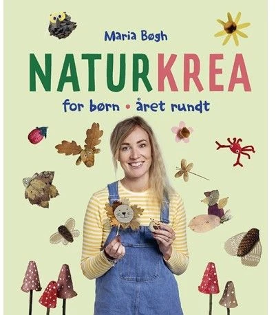 Forlaget Alvilda Naturkrea for children – all year round | Maria Bøgh