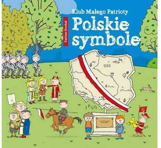 Skrzat Mažojo patrioto klubas. Lenkijos simboliai
