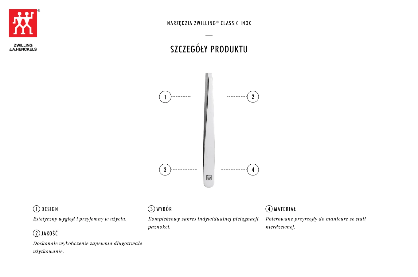 ZWILLING CLASSIC INOX Tiesus pincetas 9 cm aprašymas - Prekės nuotrauka ZWILLING CLASSIC INOX Tiesus pincetas 9 cm aprašymas - Prekės nuotrauka