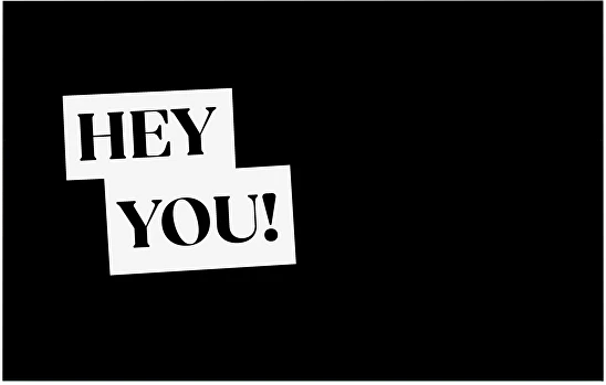 Skaitmeninis reklaminis baneris su užrašu HEY YOU