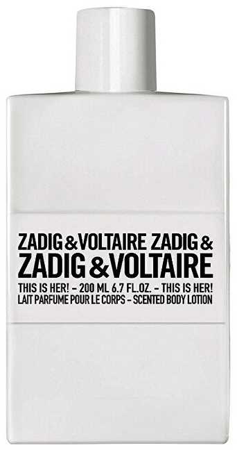 Zadig & Voltaire This Is Her! Losjonas kūnui, 200 ml